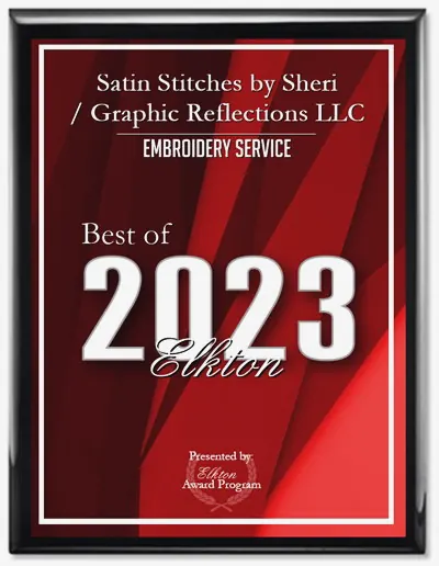 A Best of 2023 Elkton award plaque for Satin Stitches by Sheri / Graphic Reflections LLC, Embroidery Service